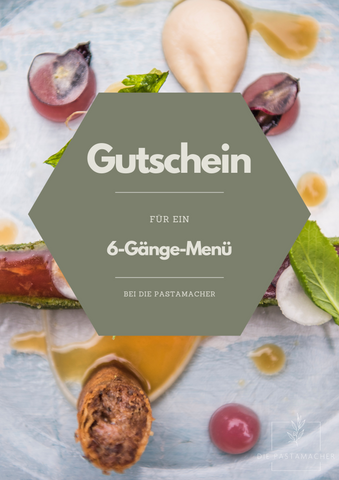 Gutschein für unsere 6-Gänge-Menü